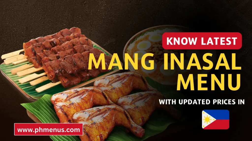 Mang Inasal Menu Prices