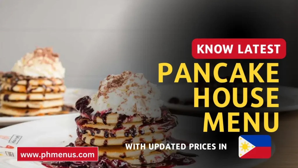 Pancake house Menu Prices