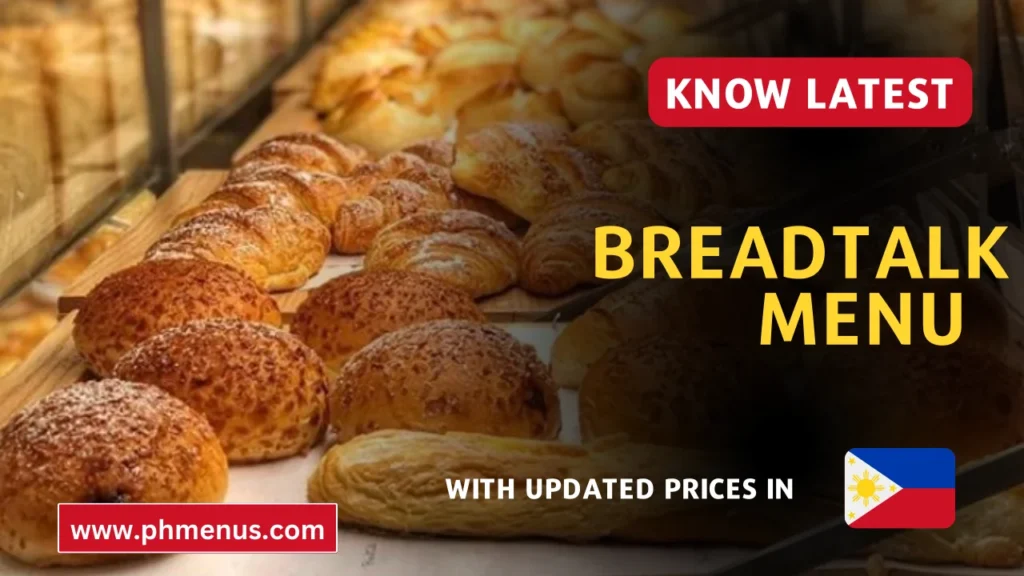 Breadtalk Menu Prices