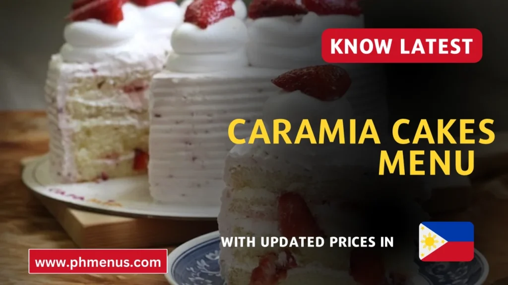 Caramia Cakes Menu Prices