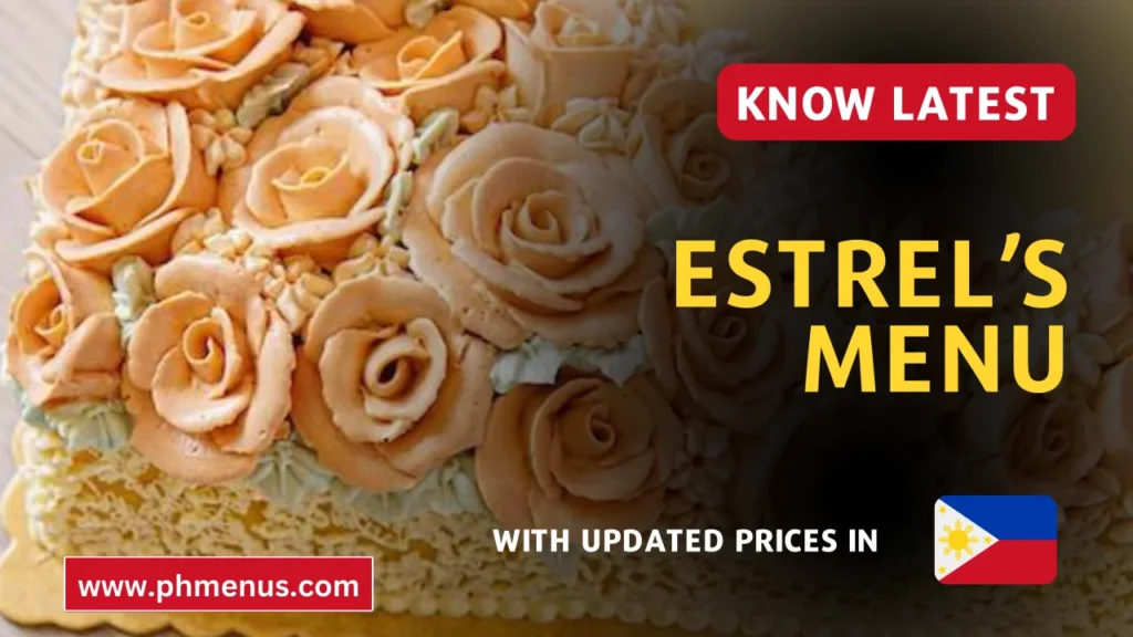 Estrel’s Menu Prices