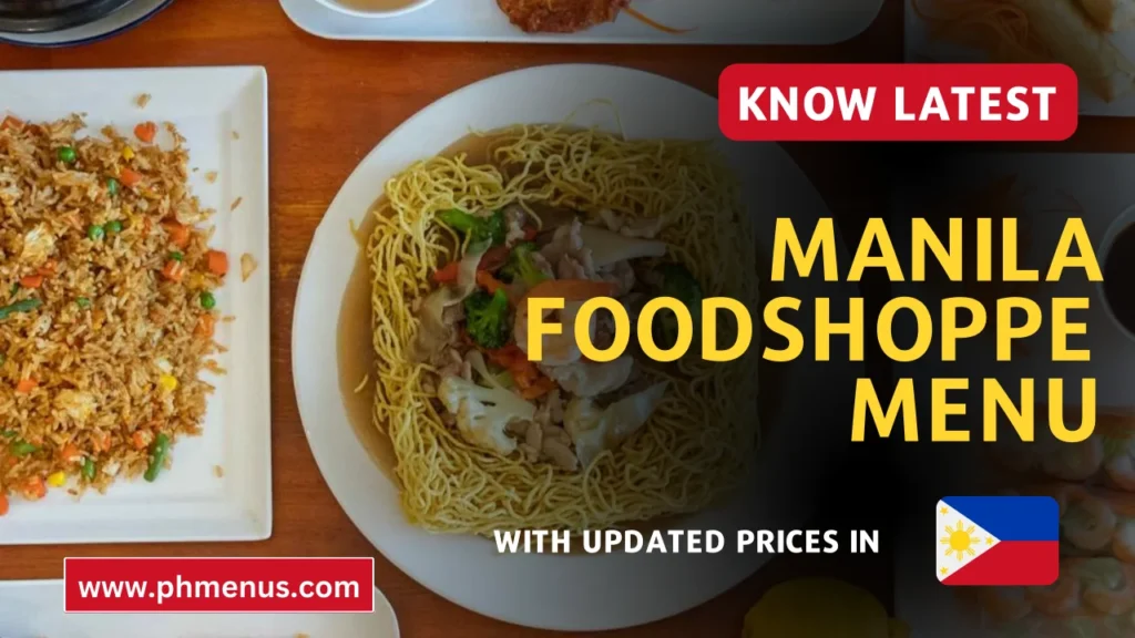 Manila Foodshoppe Menu
