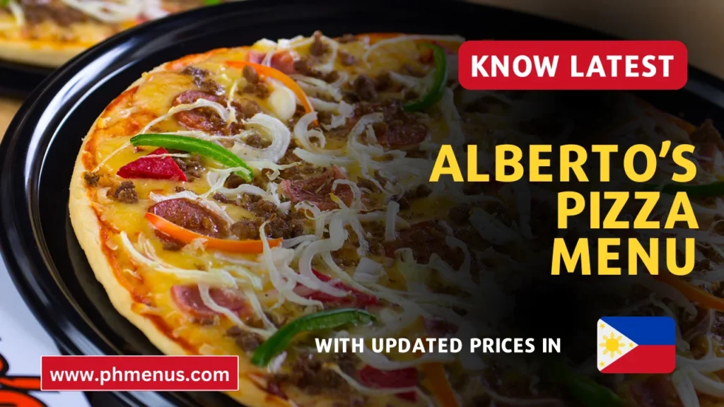 Alberto’s Pizza Menu