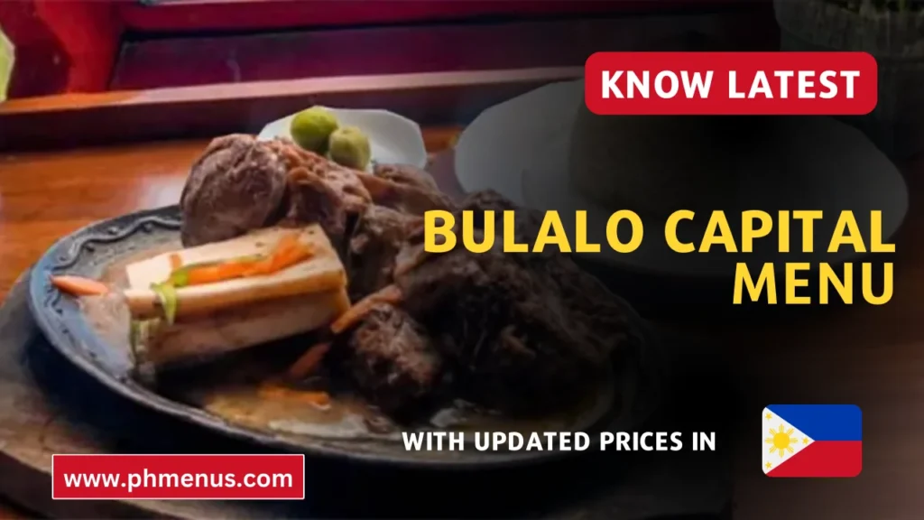 Bulalo Capital Menu