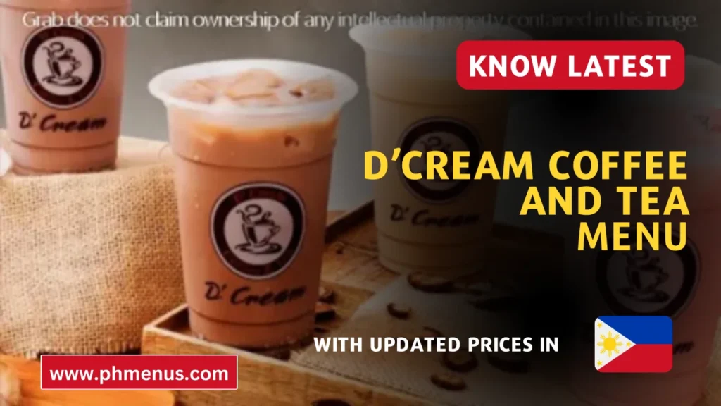 D’Cream Coffee And Tea Menu