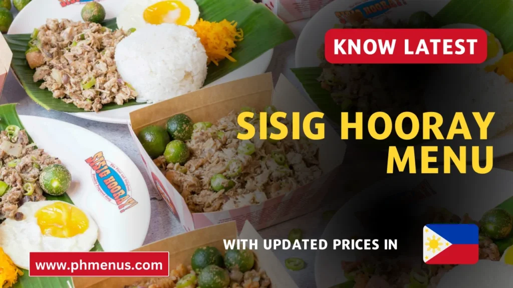 Sisig Hooray Menu