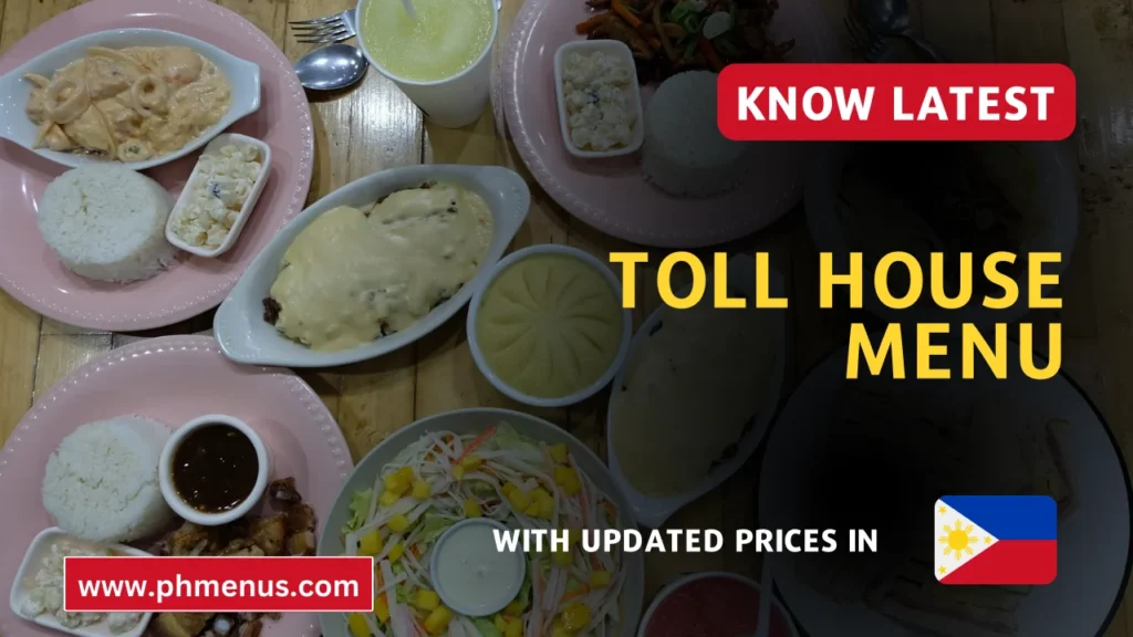 Toll House Menu