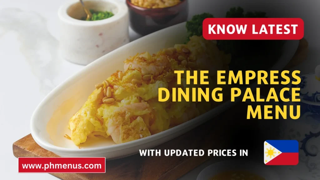 The Empress Dining Palace Menu