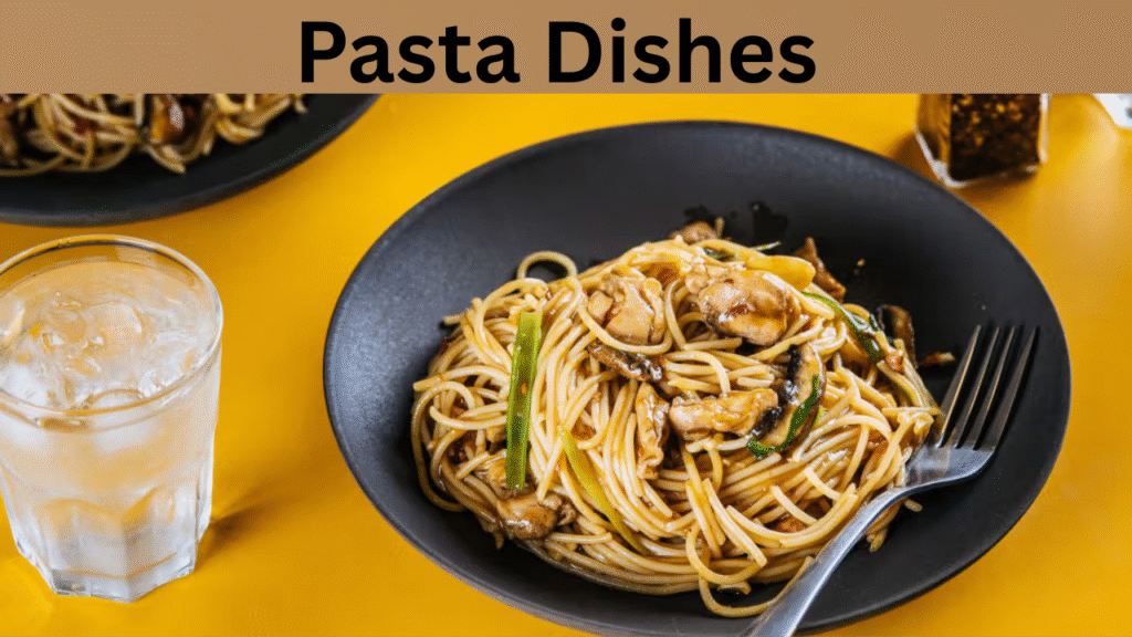 Pasta Dishes 