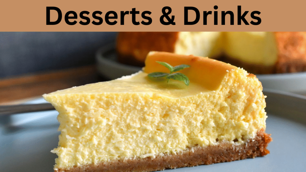 Desserts & Drinks