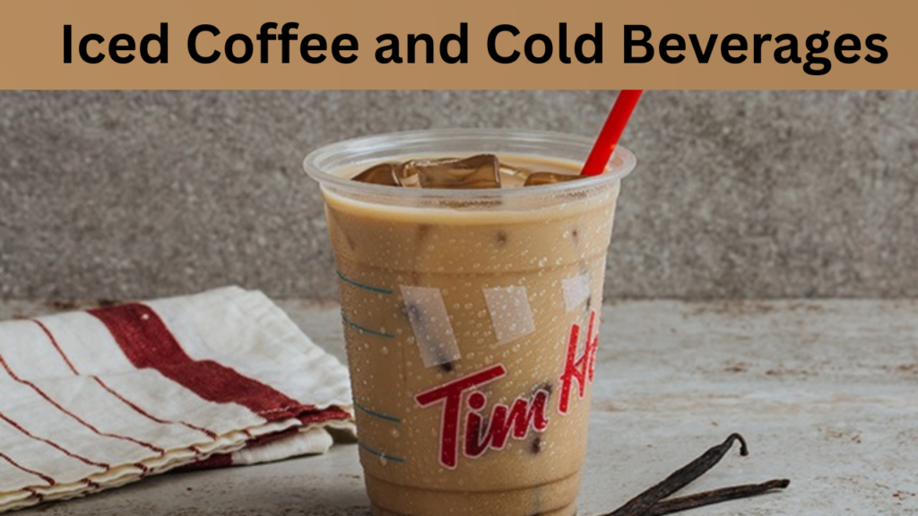 Iced Coffee and Cold Beverages