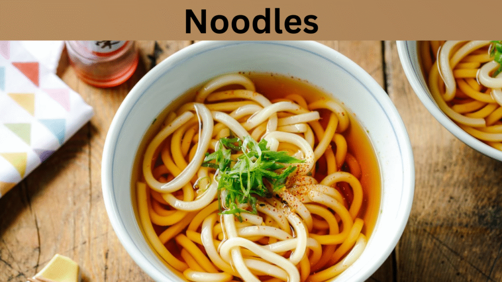 Noodles