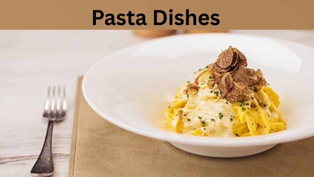 Pasta Dishes  