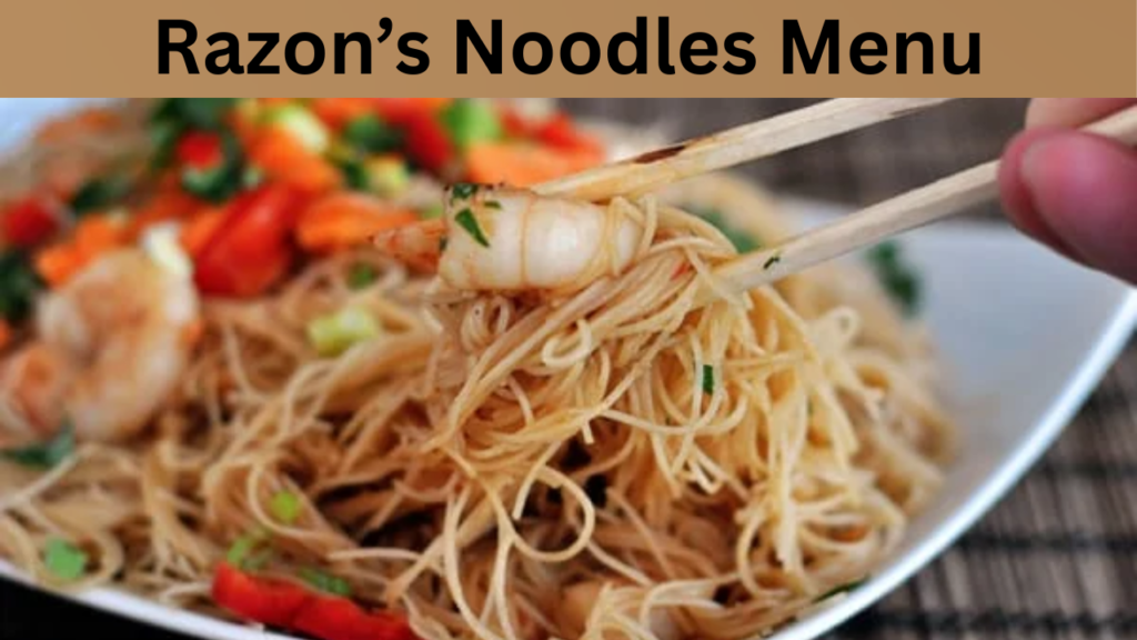Razon’s Noodles Menu