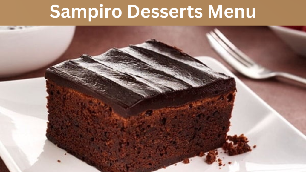 Sampiro Desserts Menu