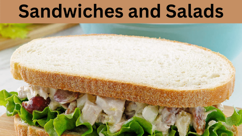 Sandwiches and Salads