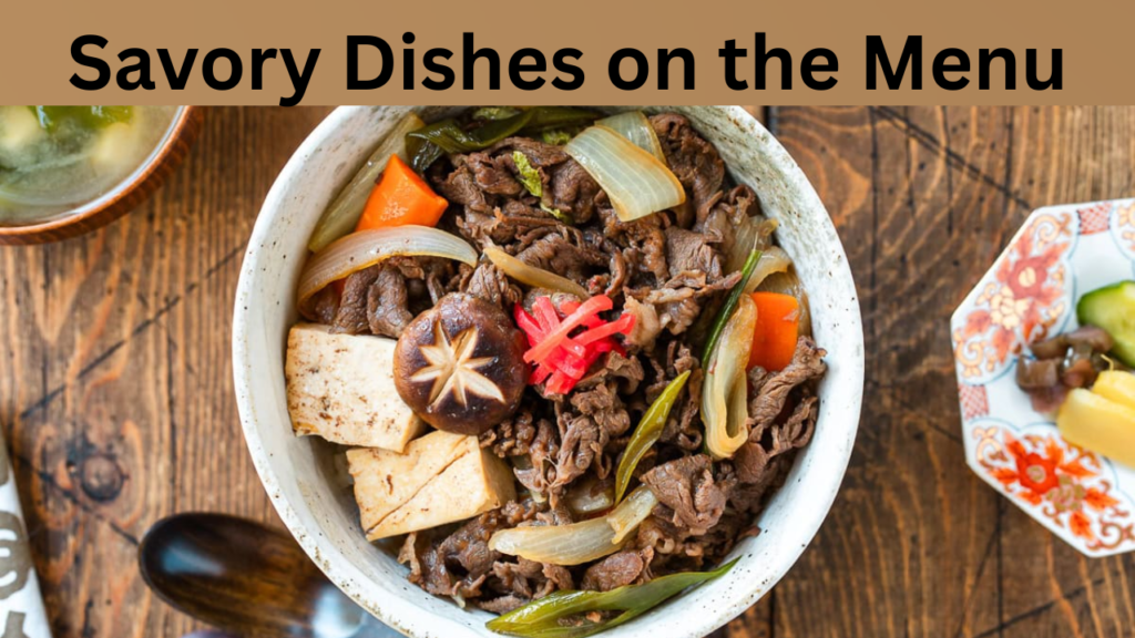 Savory Dishes on the Menu