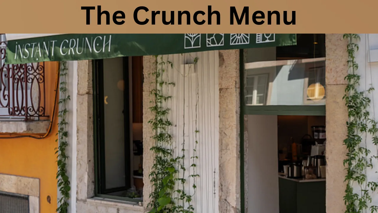 The Crunch Menu