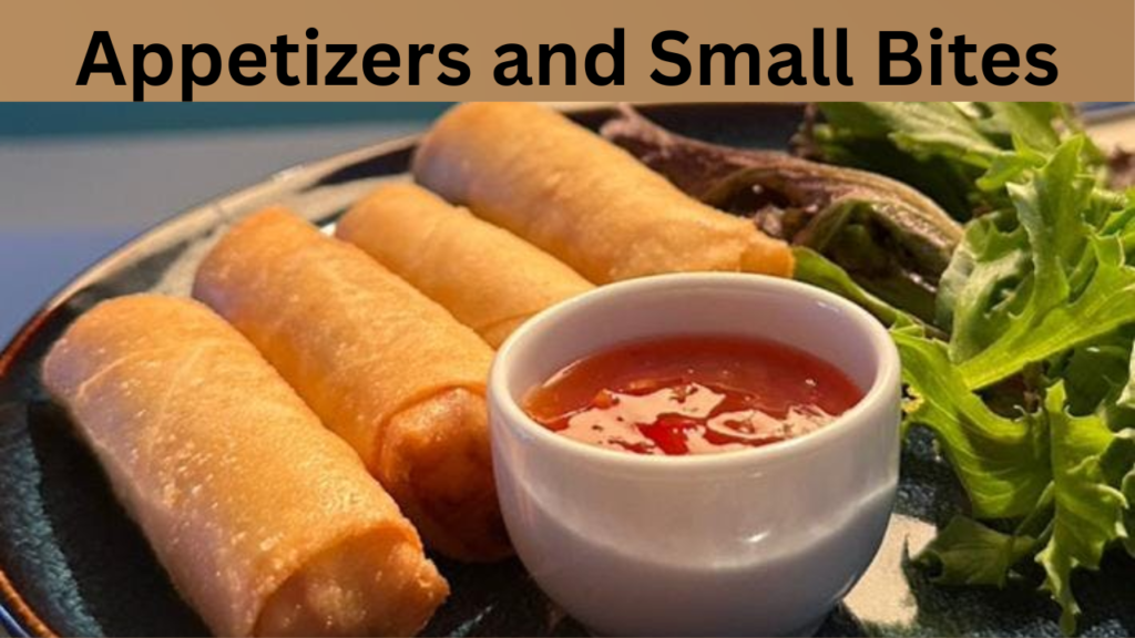 Appetizers and Small Bites