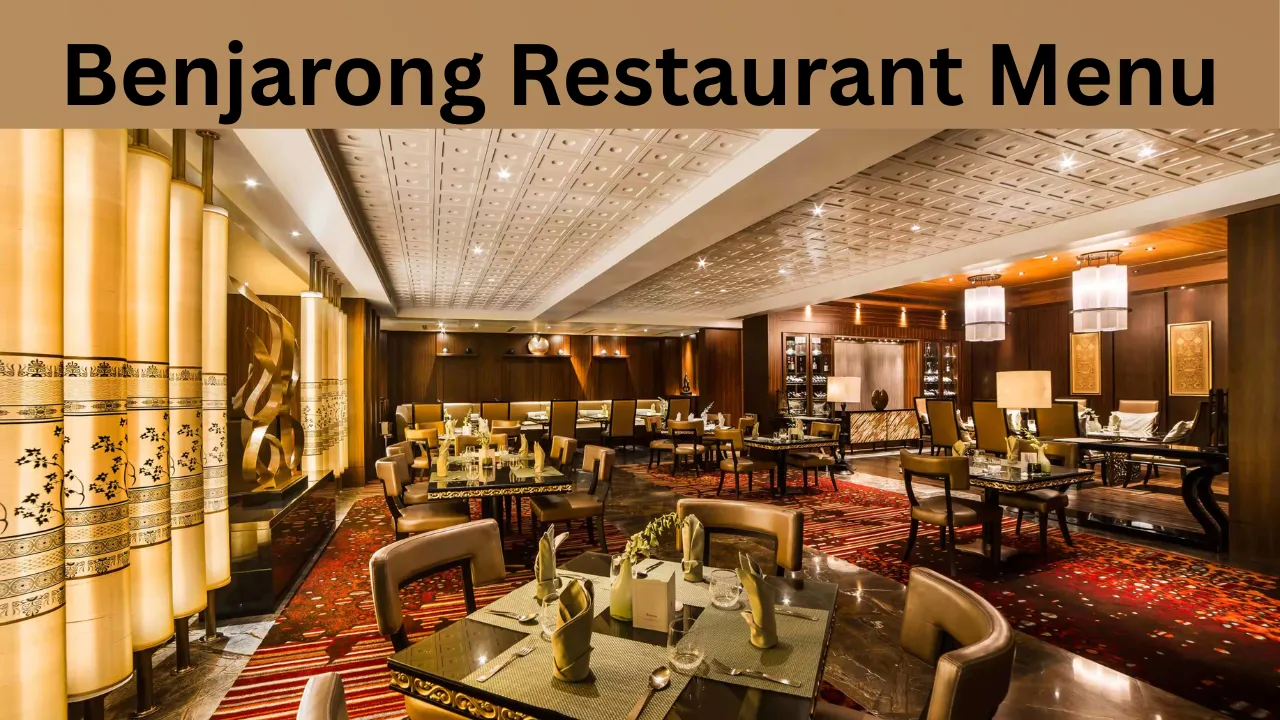 Benjarong Restaurant Menu