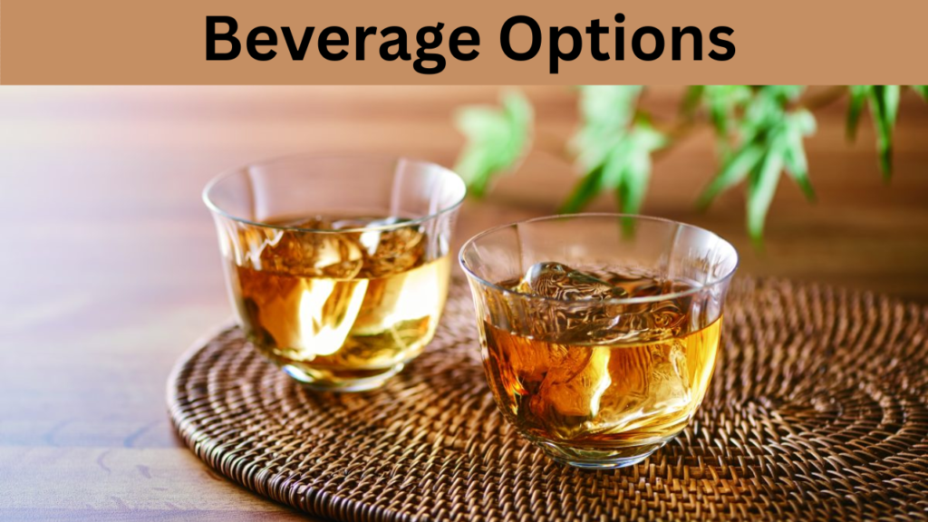 Beverage Options