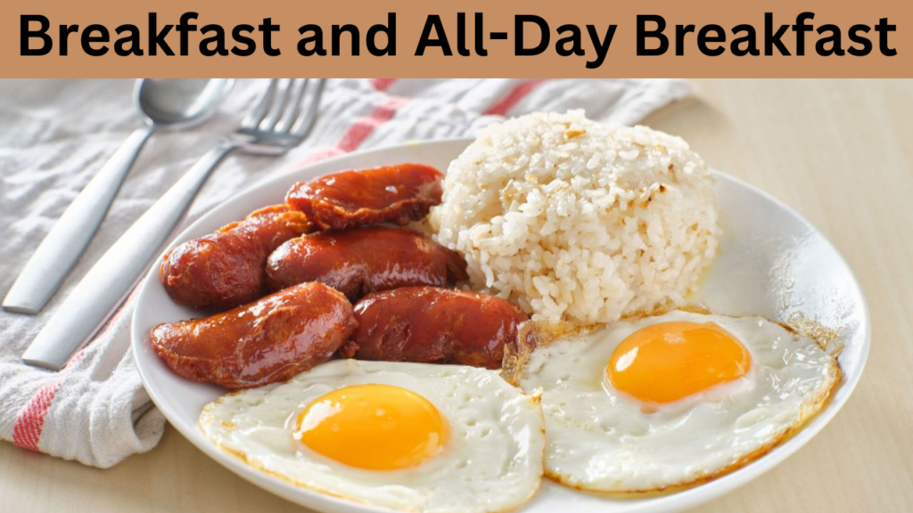 Breakfast and All-Day Breakfast