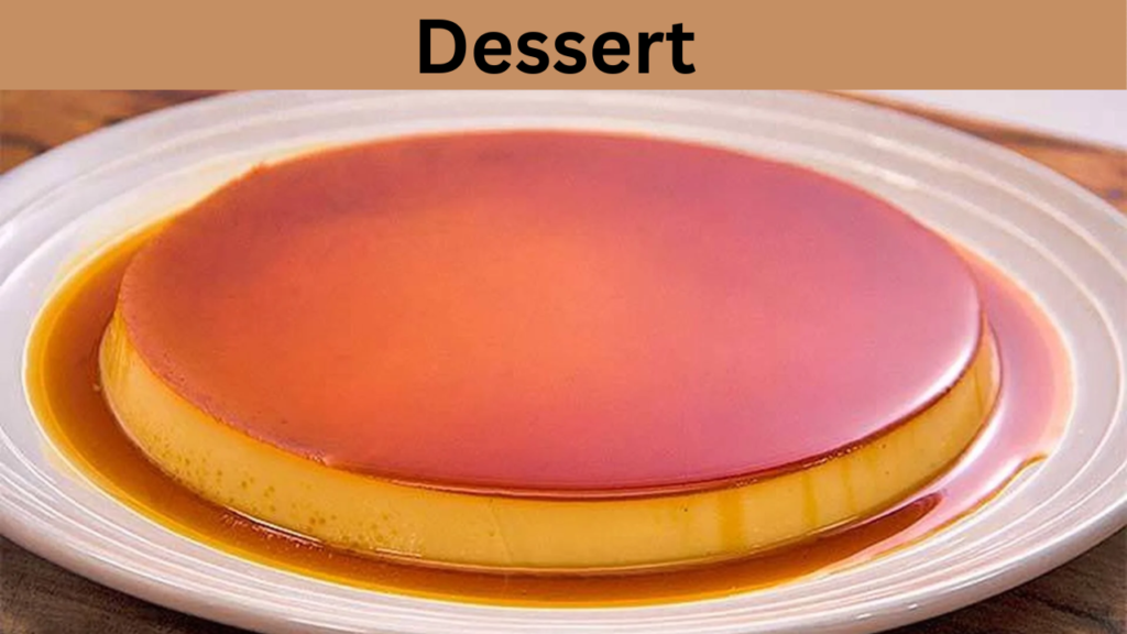 Dessert  