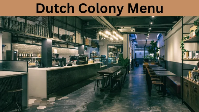 Dutch Colony Menu