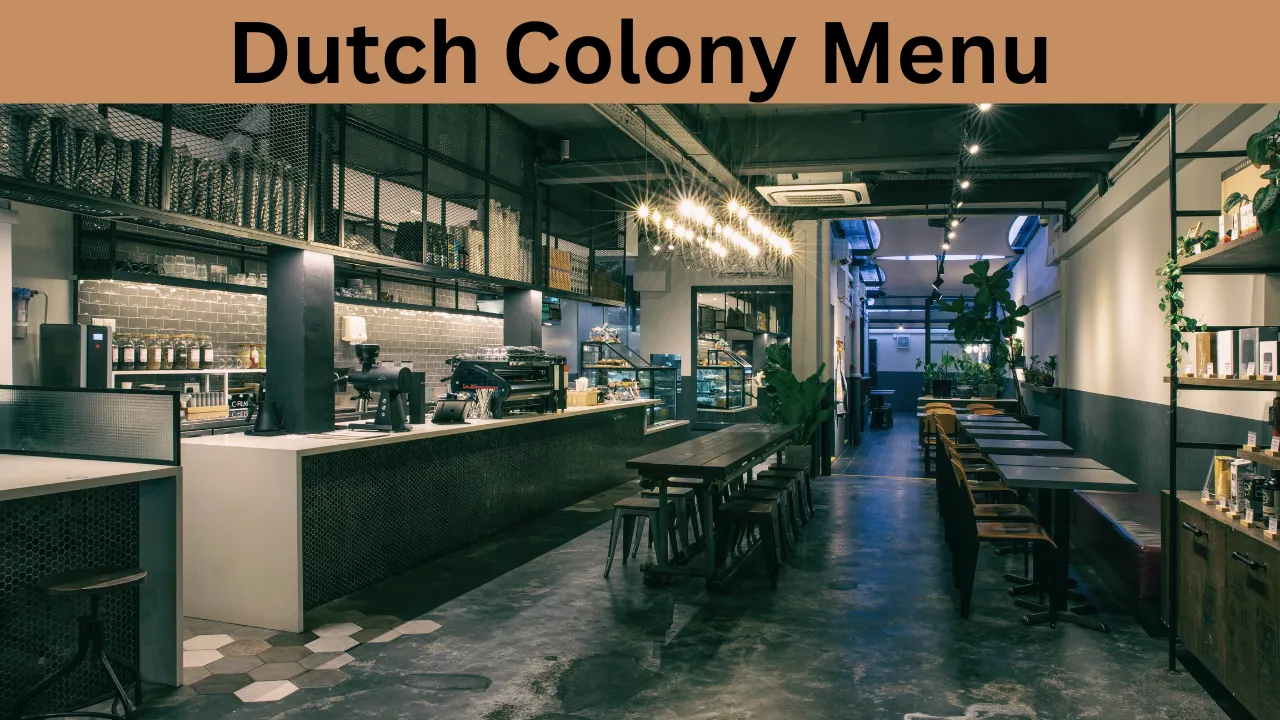 Dutch Colony Menu