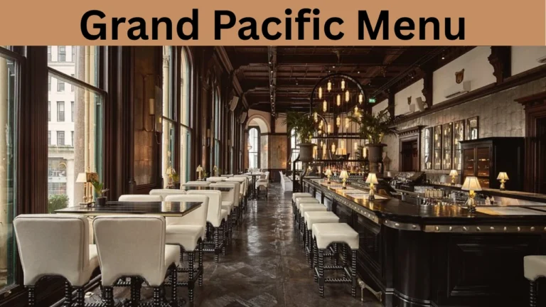 Grand Pacific Menu