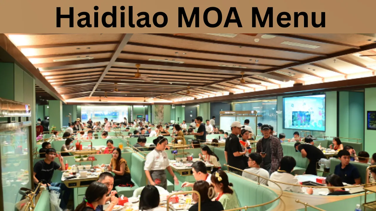 Haidilao MOA Menu