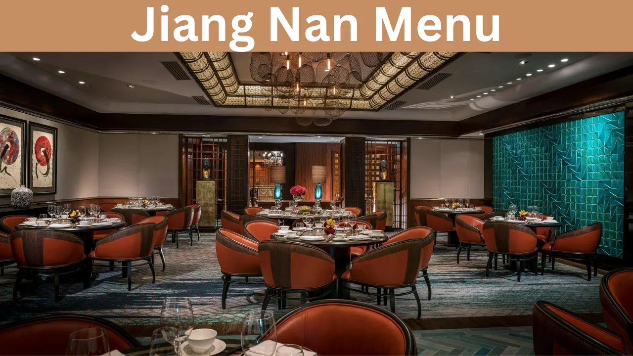 Jiang Nan Menu