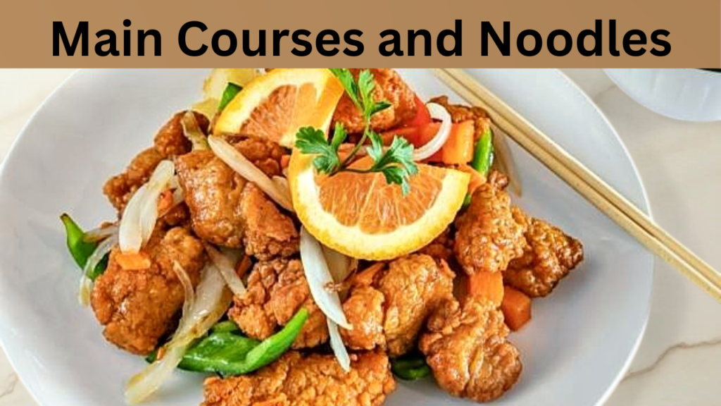 Main Courses and Noodles