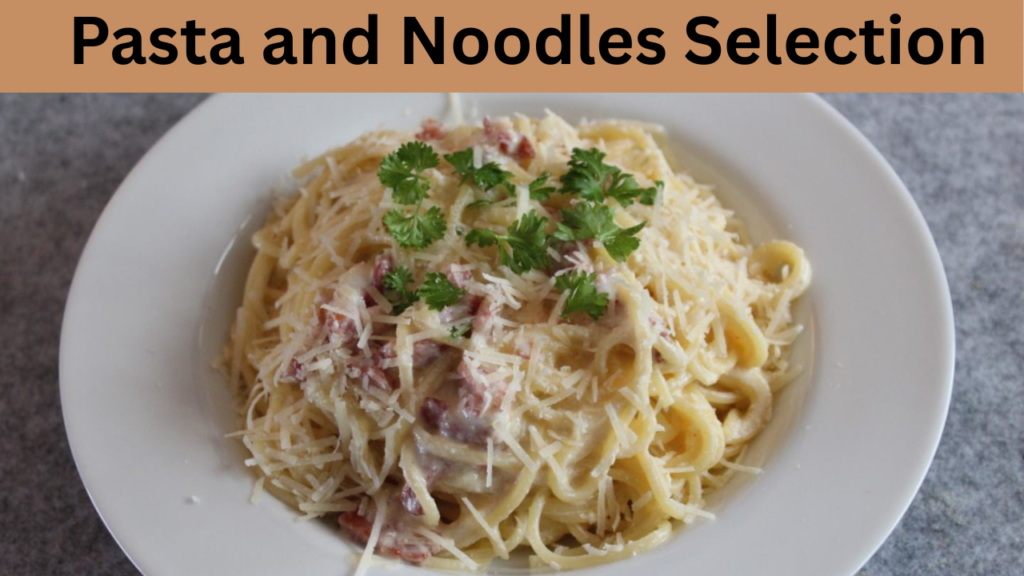 Pasta and Noodles Selection 