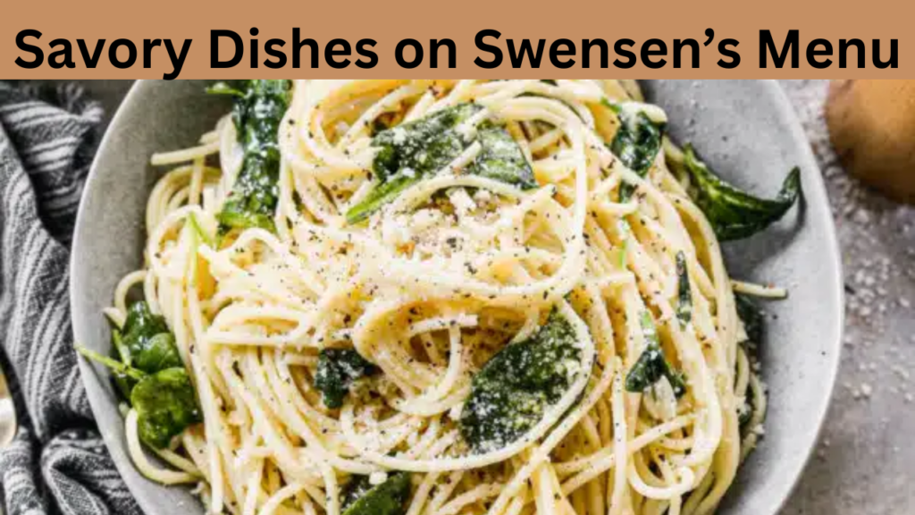 Savory Dishes on Swensen’s Menu