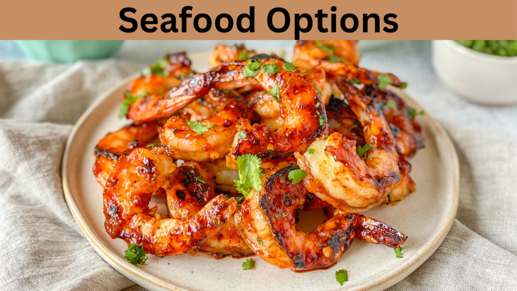 Seafood Options