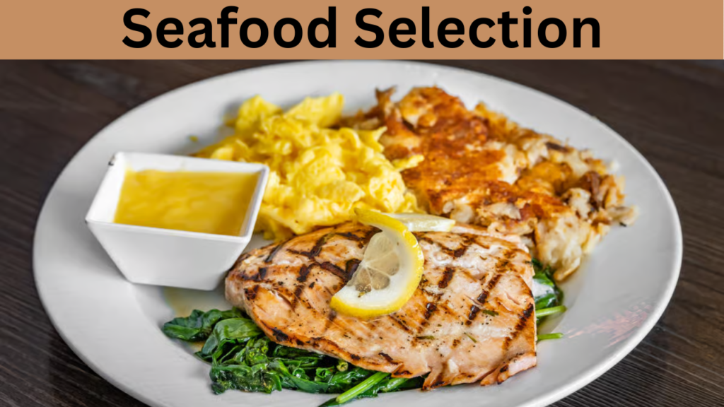 Seafood Selection