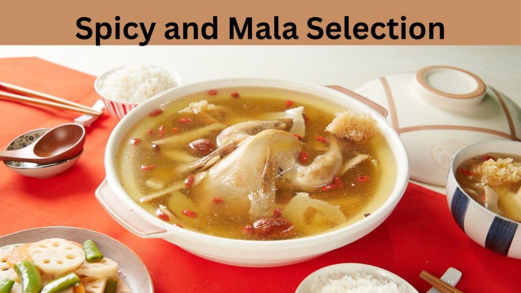 Spicy and Mala Selection