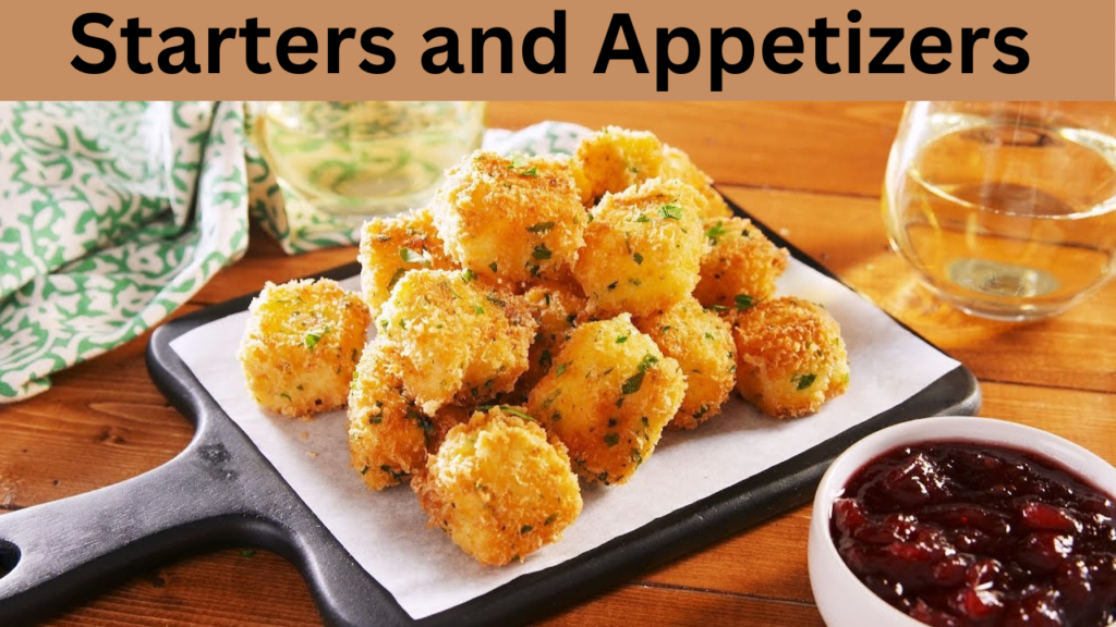 Starters and Appetizers