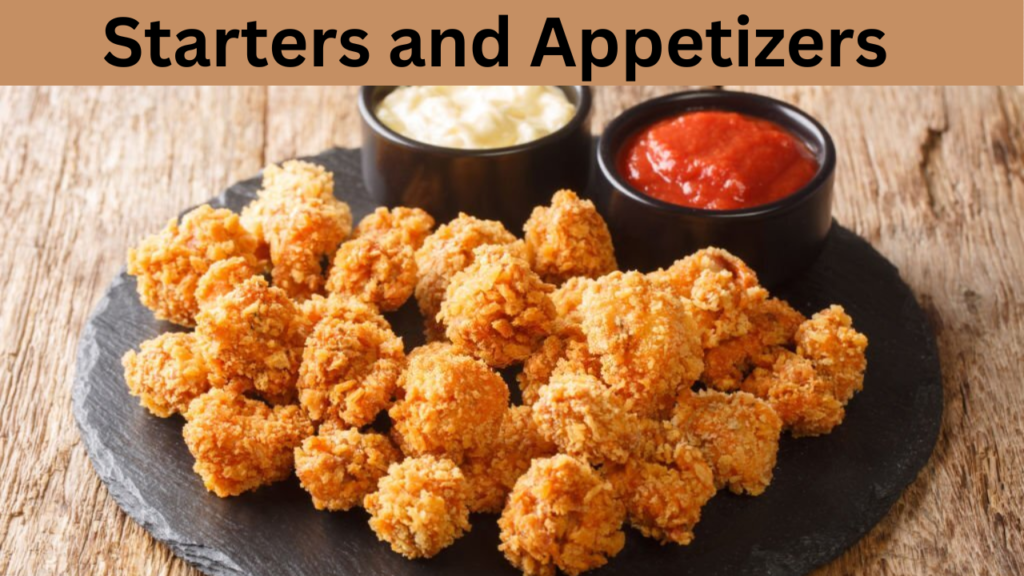 Starters and Appetizers  