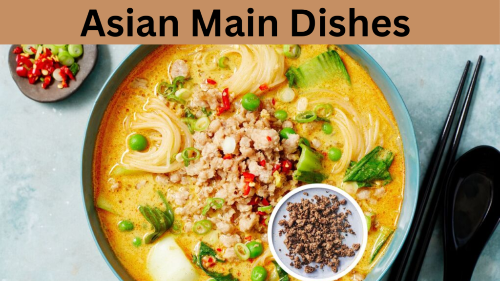 Asian Main Dishes