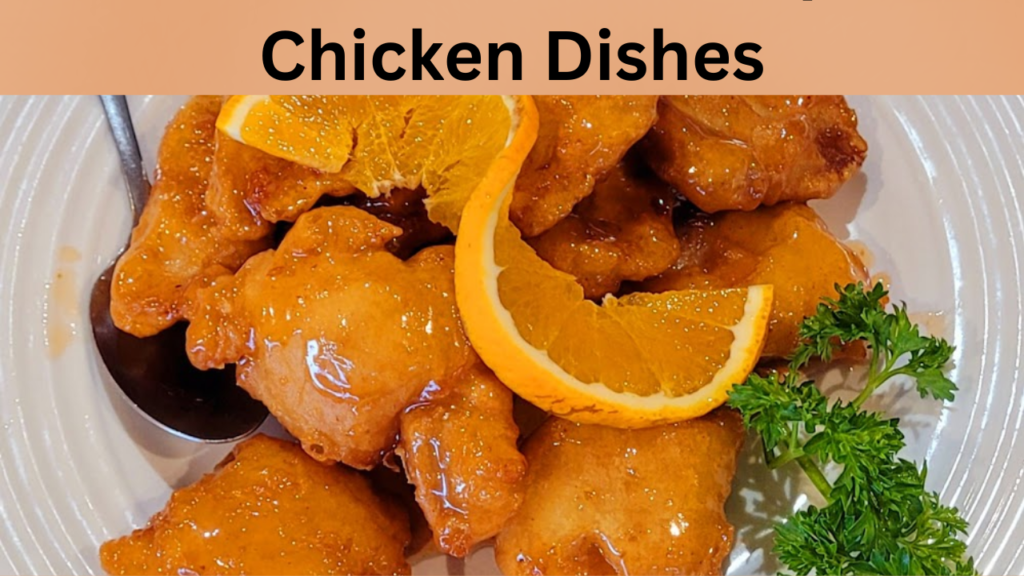 Chicken Dishes