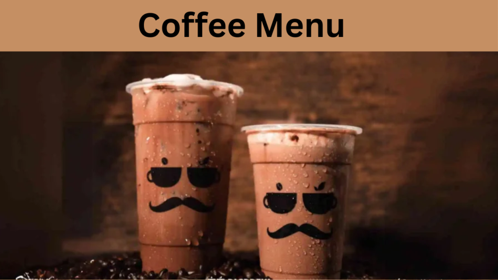Coffee Menu  
