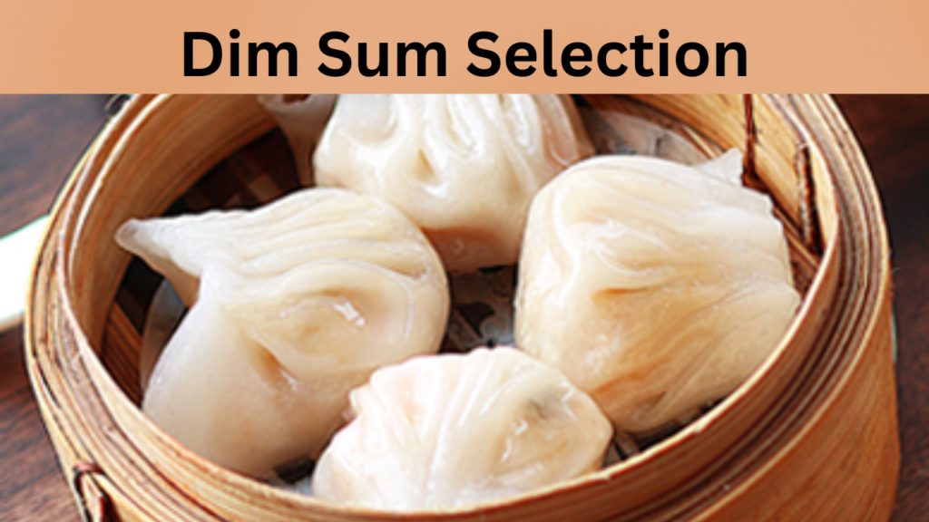 Dim Sum Selection