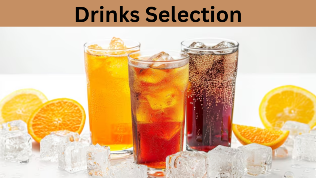 Drinks Selection