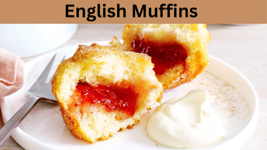 English Muffins