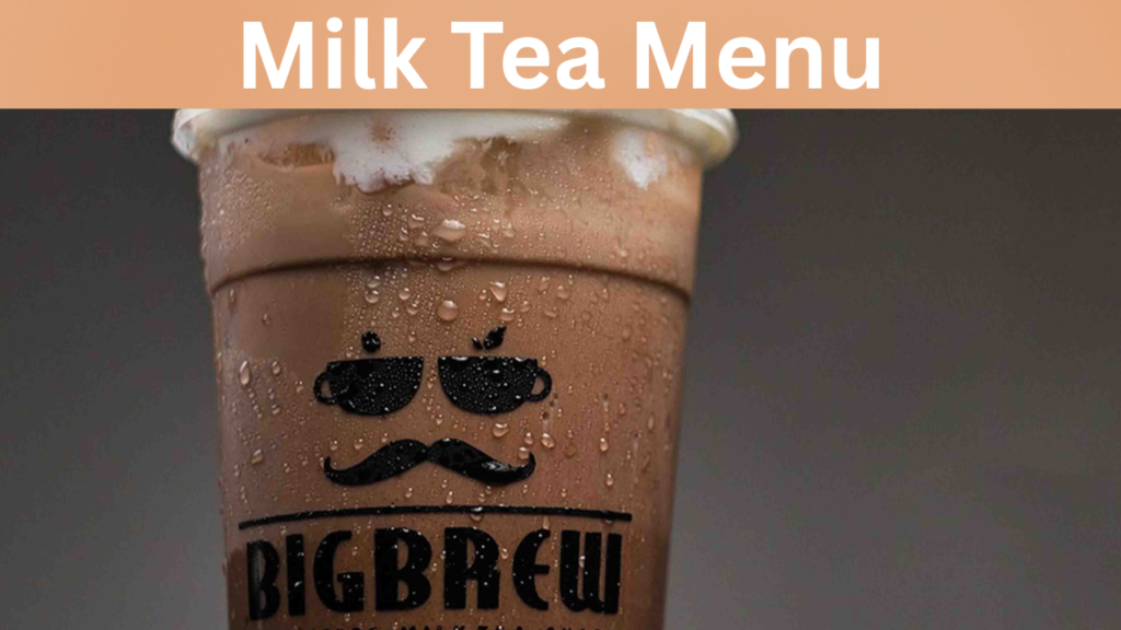 Milk Tea Menu