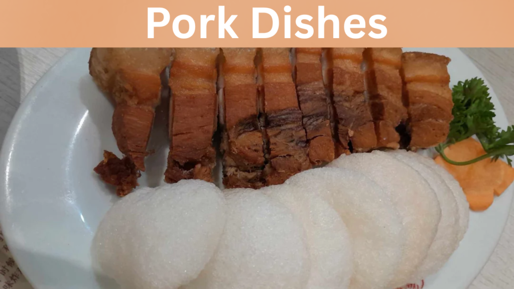 Pork Dishes