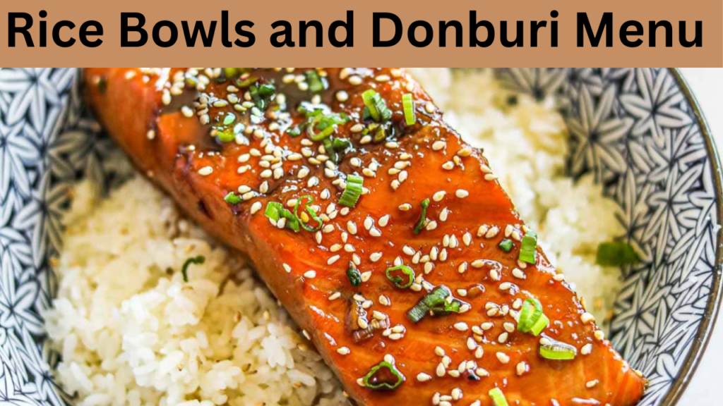 Rice Bowls and Donburi Menu