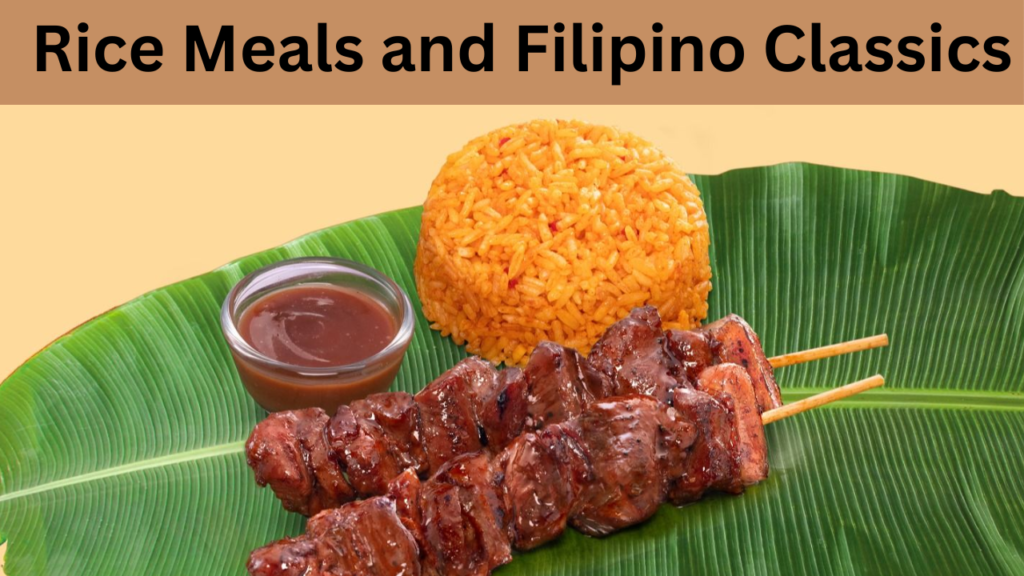 Rice Meals and Filipino Classics